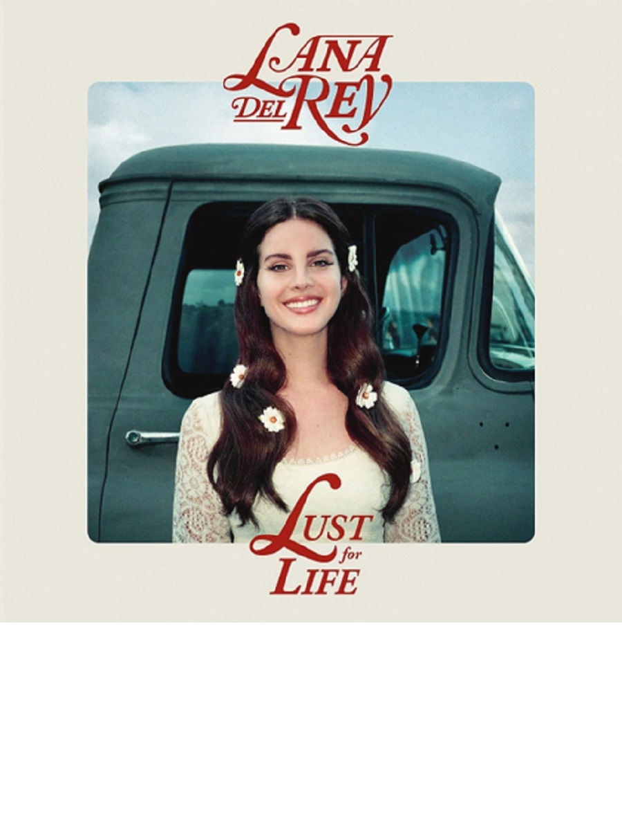 Лана дель Рей Lust for Life