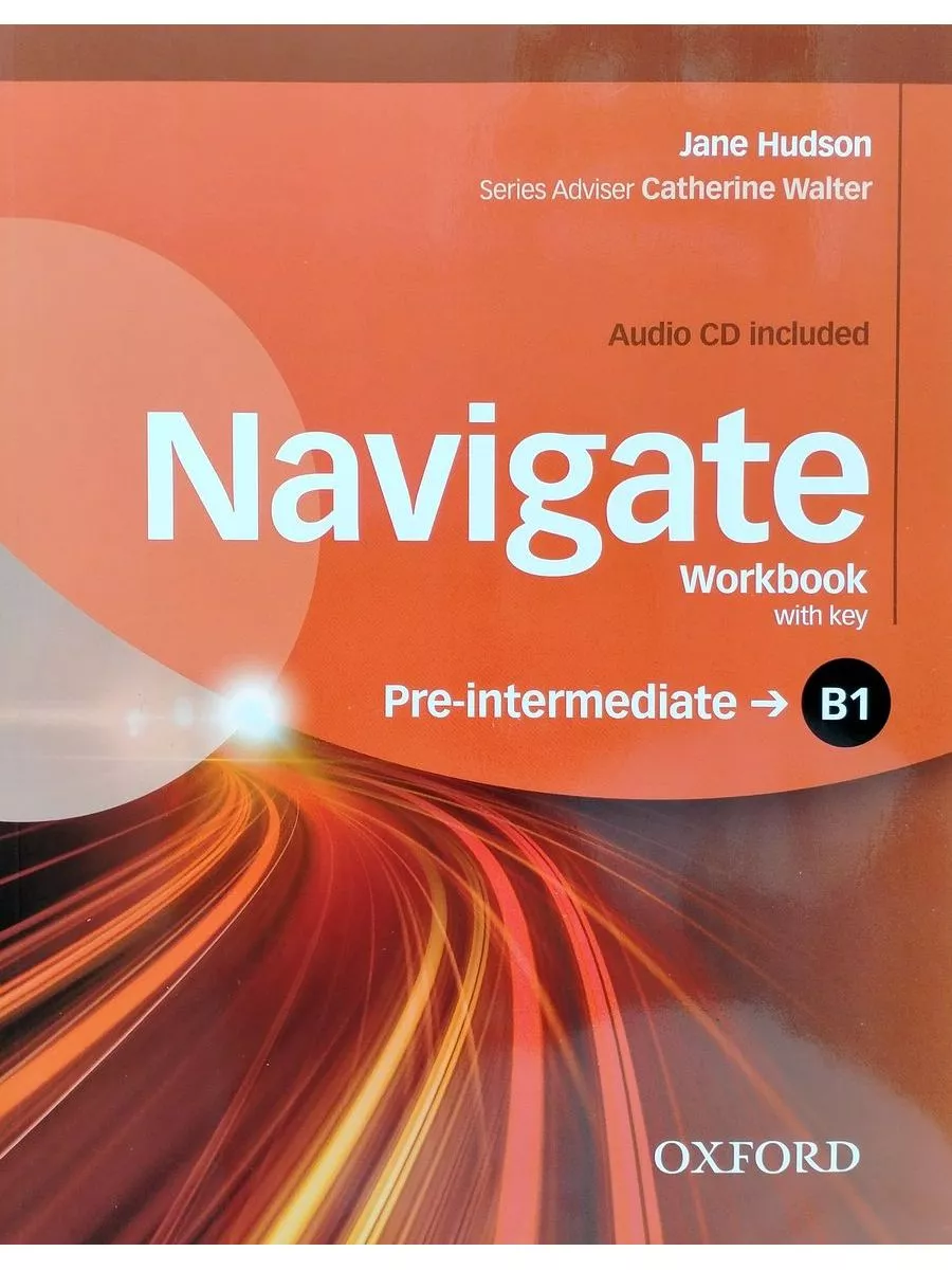 Navigate B1 Pre-Int Workbook with key and Audio CD Oxford University Press  14874017 купить за 1 228 ₽ в интернет-магазине Wildberries