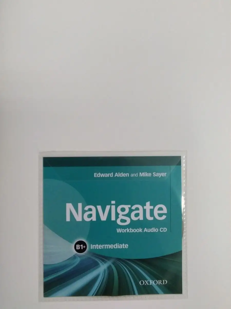 Navigate B1+ Intermediate Workbook with key and Audio CD Oxford University  Press 14874020 купить за 1 228 ₽ в интернет-магазине Wildberries