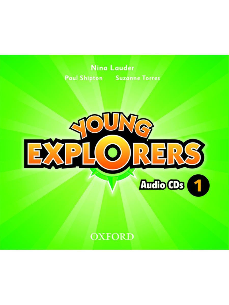 Young Explorers 1 class book. Young Explorers 1 Audio CDS. Young Explorers 1 activity book. Young Explorers 2 Audio CDS.