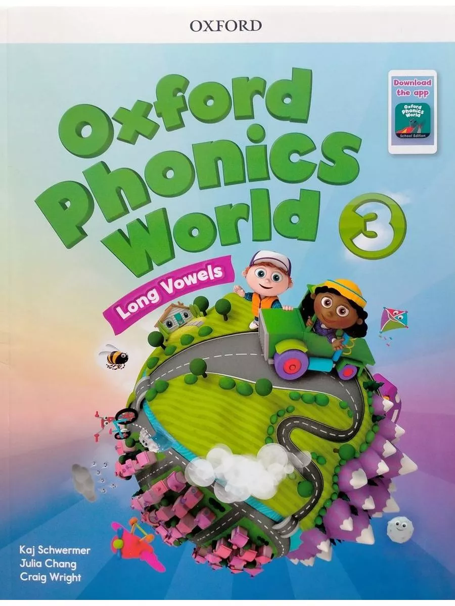 Oxford Phonics World 3 Student Book & App фониксы английский Oxford  University Press 15748188 купить за 2 733 ₽ в интернет-магазине Wildberries