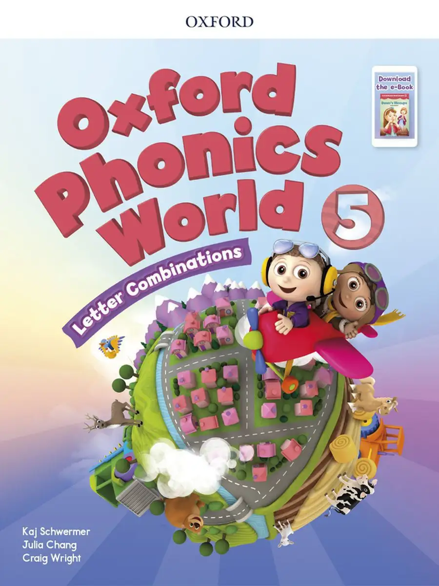 Oxford Phonics World 5 Student Book &eBook фоникс английский Oxford  University Press 15748192 купить за 2 733 ₽ в интернет-магазине Wildberries