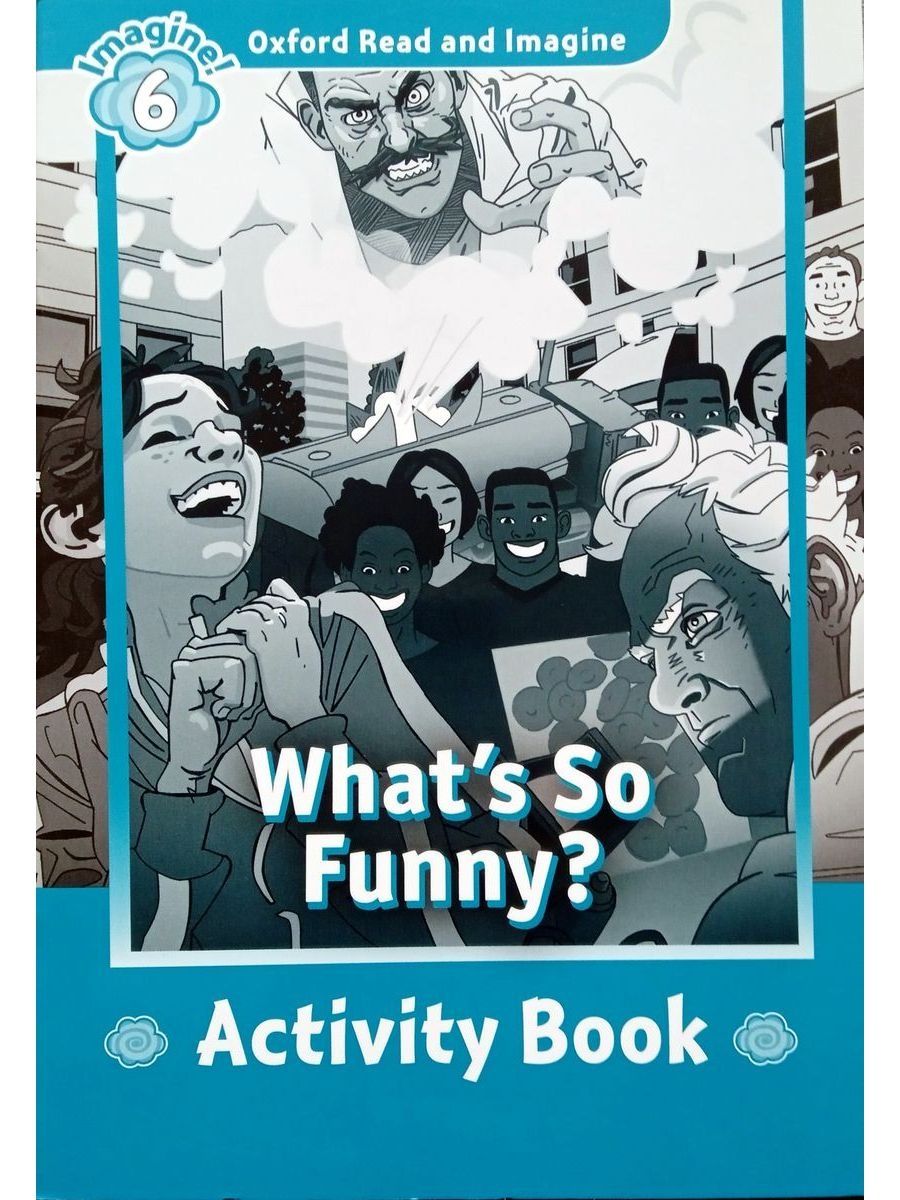 Funny activity book. Адаптированные книги Oxford. Oxford read and imagine герои книг.