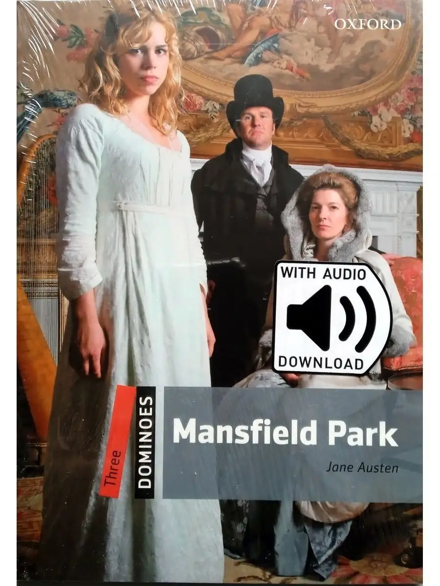 Dominoes 3 Mansfield Park with Audio Download Oxford University Press  18043470 купить за 1 059 ₽ в интернет-магазине Wildberries