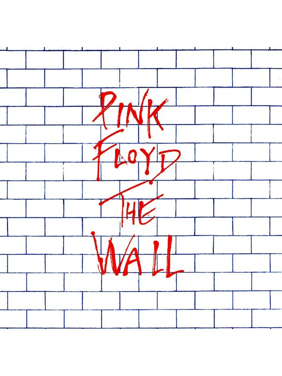 Пинк флойд стена слушать весь альбом. Pink Floyd the Wall обложка. Пинк Флойд альбом стена. Пинк Флойд стена картинки. Группа Pink Floyd стена.