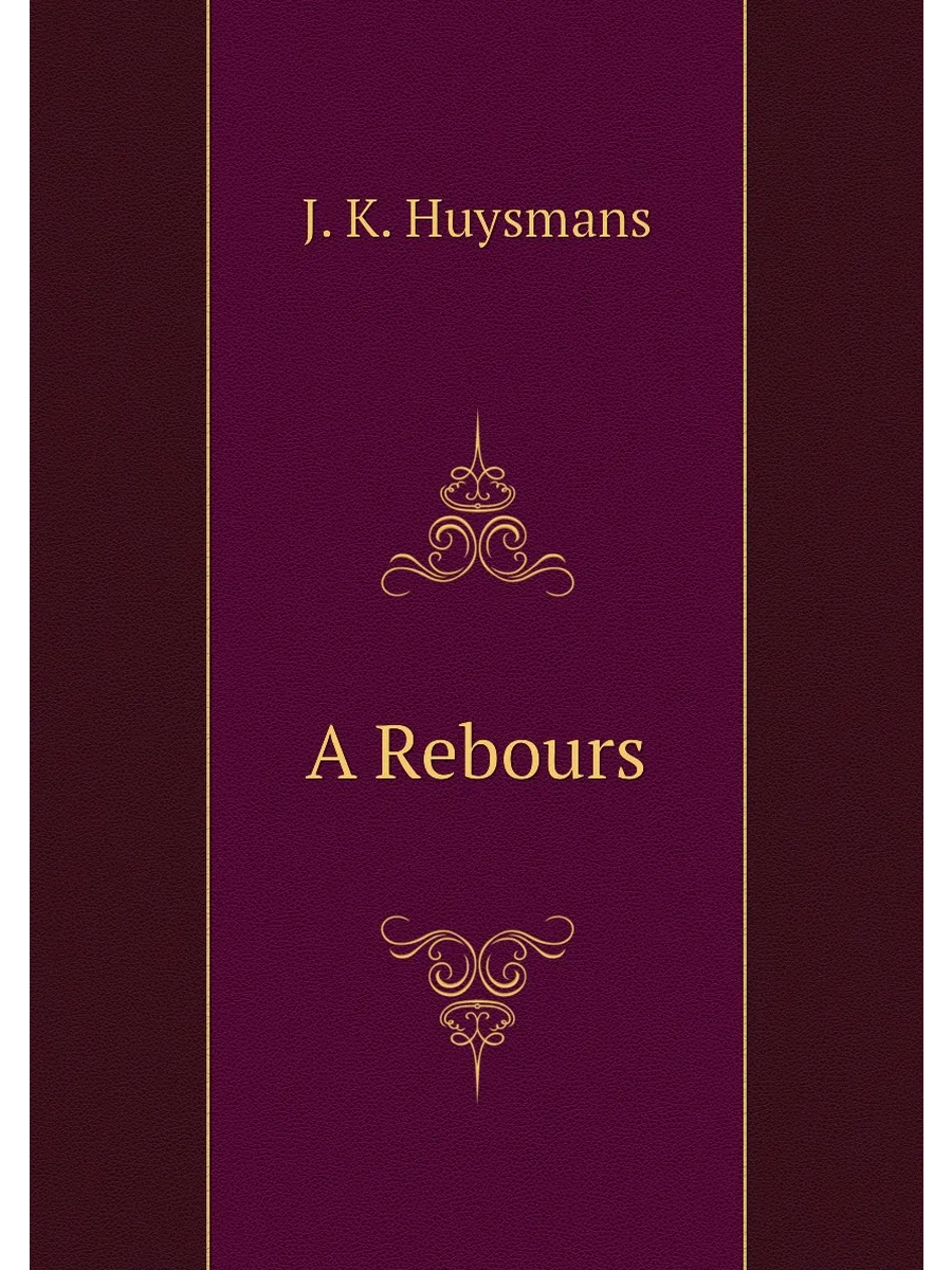 A Rebours