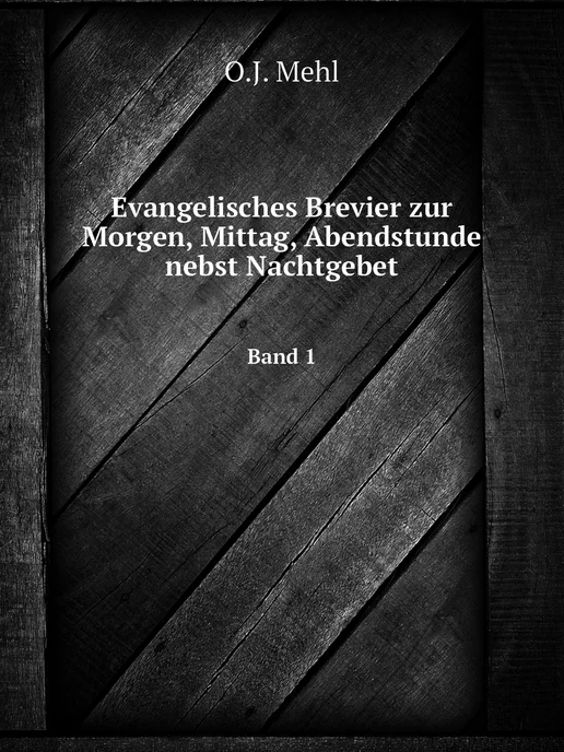 Нобель Пресс Evangelisches Brevier zur Morgen, Mit