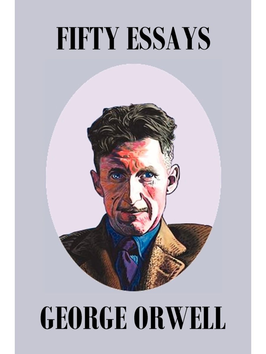 Глотнуть воздуха джордж оруэлл. Orwell George "essays". Джордж Оруэлл книги. Джордж Оруэлл с женой.