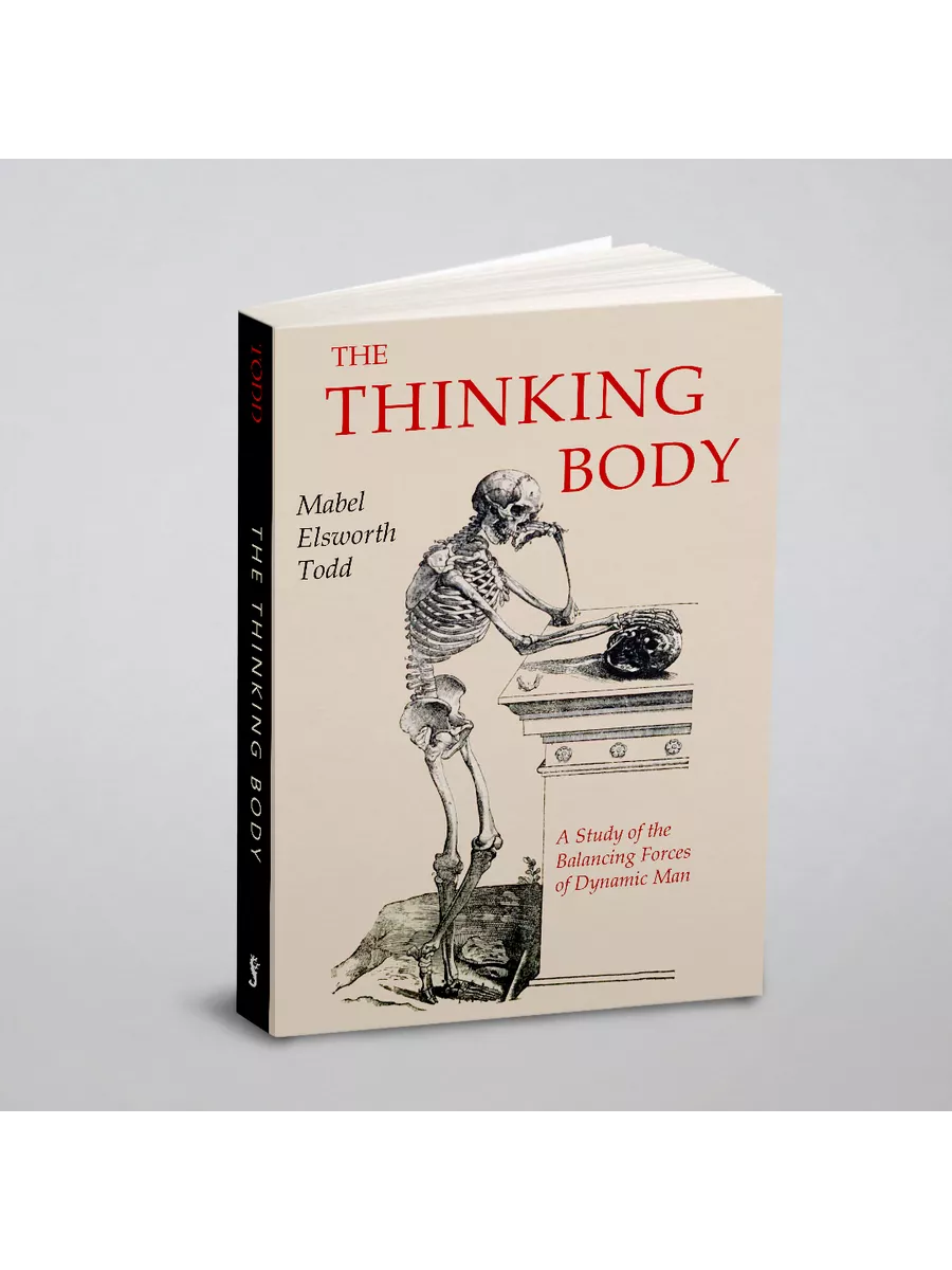 The Thinking Body. Думающее тело: на англ. яз. Martino Fine Books 21889257  купить за 883 ₽ в интернет-магазине Wildberries