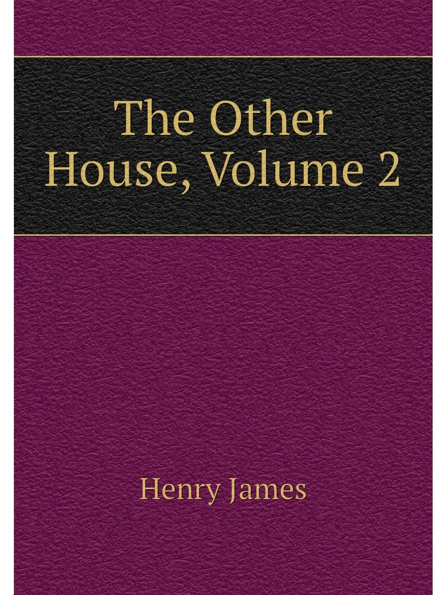 The Other House, Volume 2