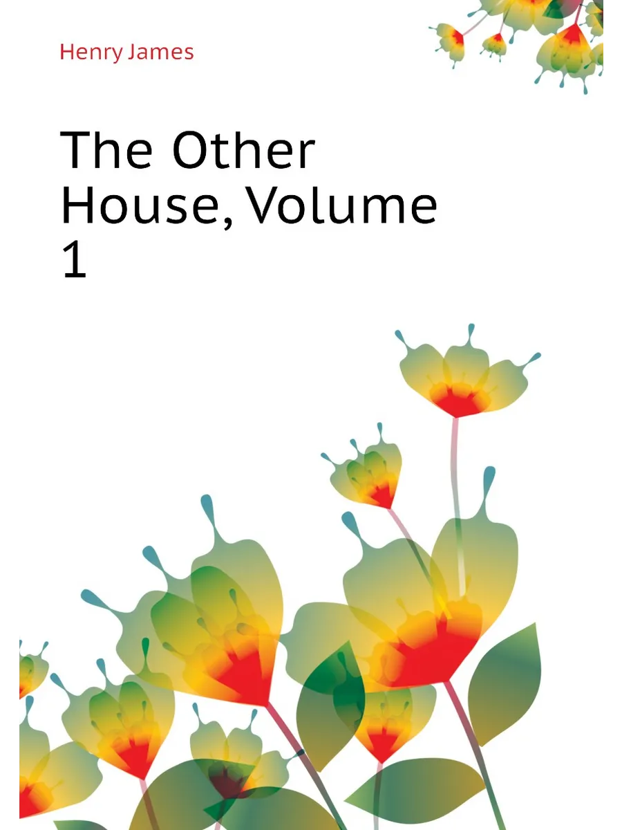 The Other House, Volume 1