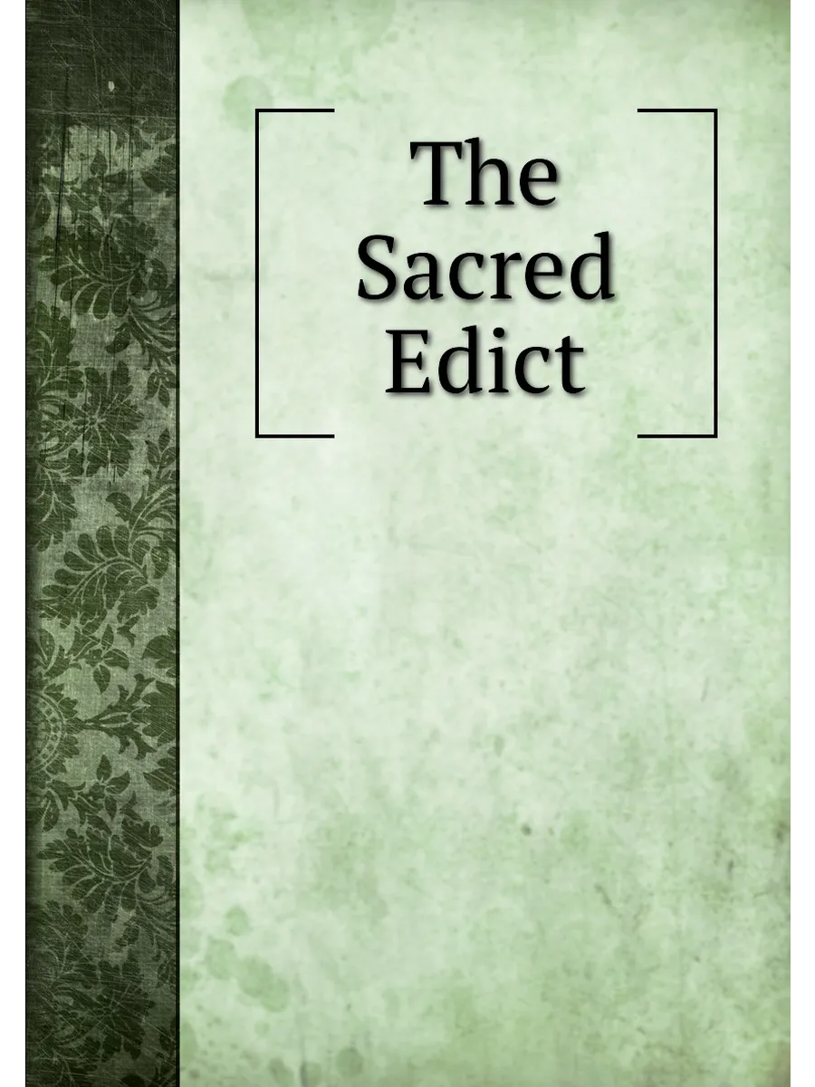The Sacred Edict