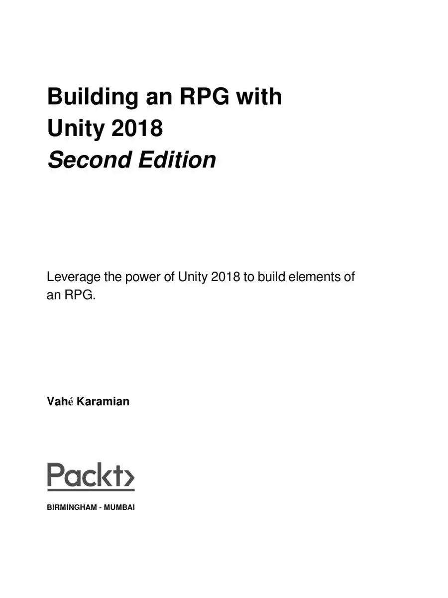 Building an RPG with Unity 2018 - Sec... Packt Publishing 22439140 купить  за 722 ₽ в интернет-магазине Wildberries