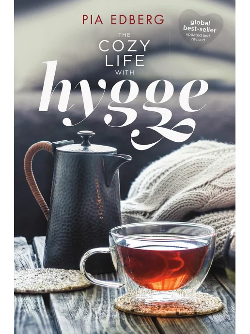 Less of the Excess Media The Cozy Life with Hygge