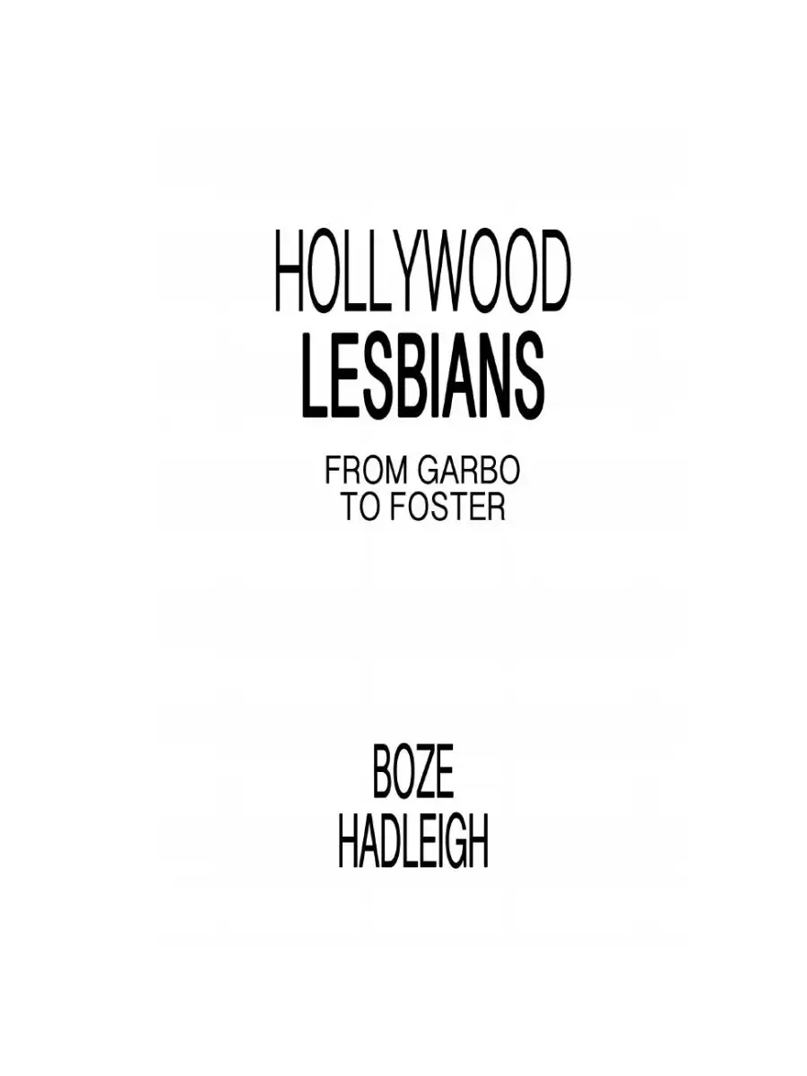 Riverdale Avenue Books Hollywood Lesbians. From Garbo to Foster