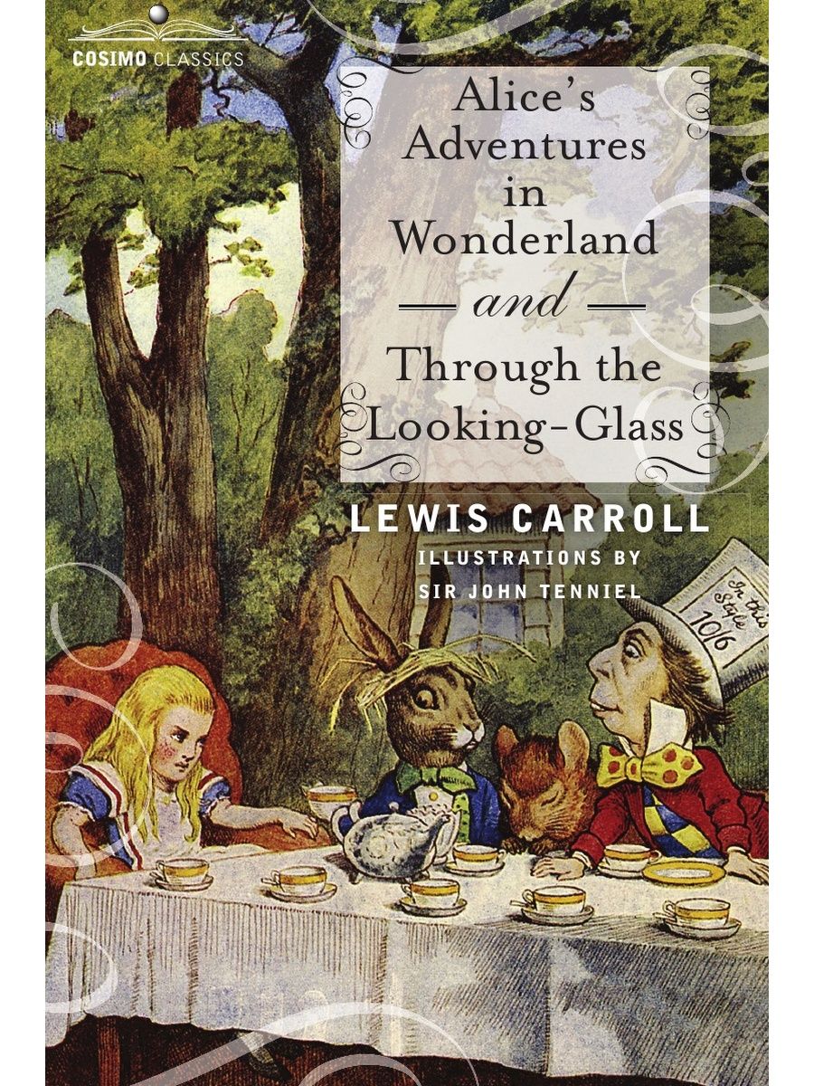 Кэрролл алиса в стране чудес перевод. Льюис Кэролл Алиса в стране чудес. Alice through the looking Glass книга. Алиса в стране чудес. Алиса в Зазеркалье. Алиса в стране чудес Алиса в Зазеркалье Льюис Кэрролл книга.