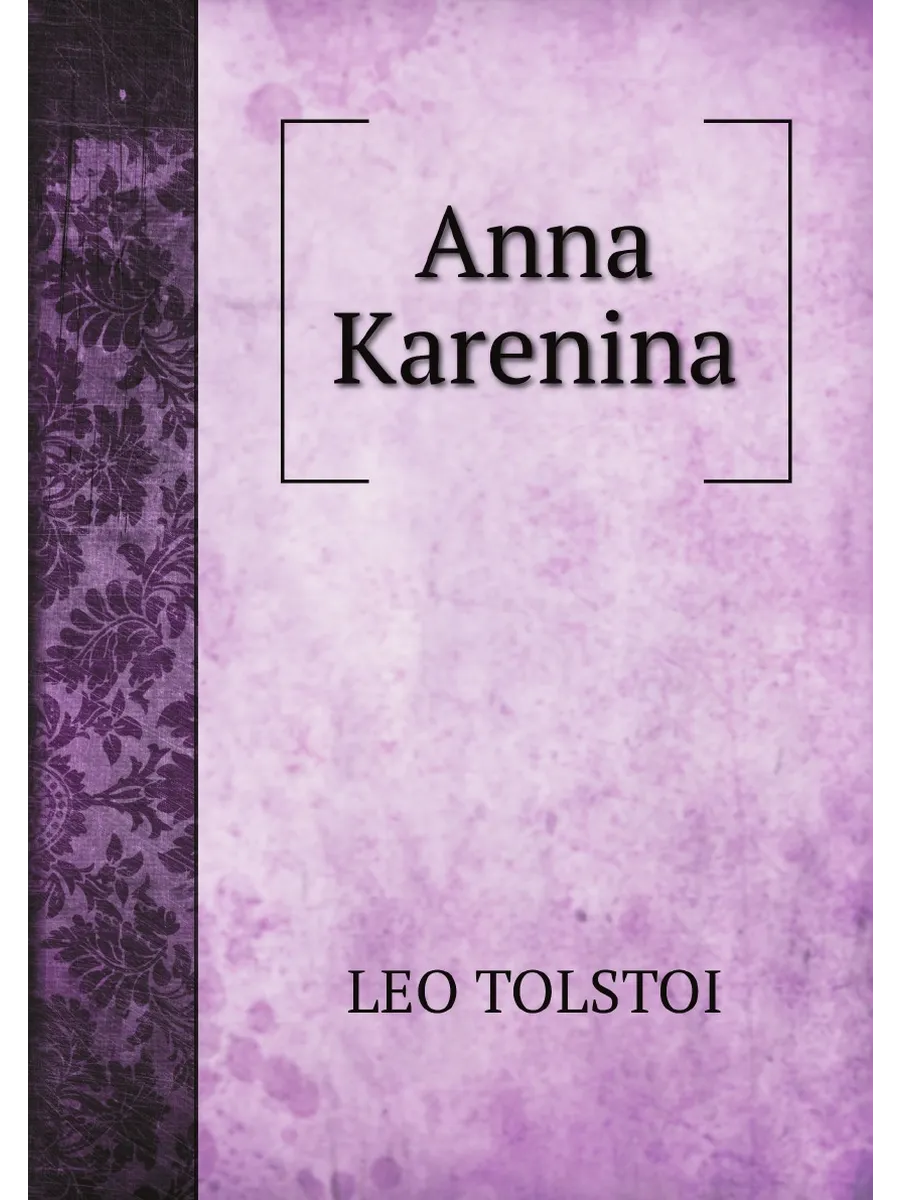 Anna Karenina. Анна Каренина на англ. яз