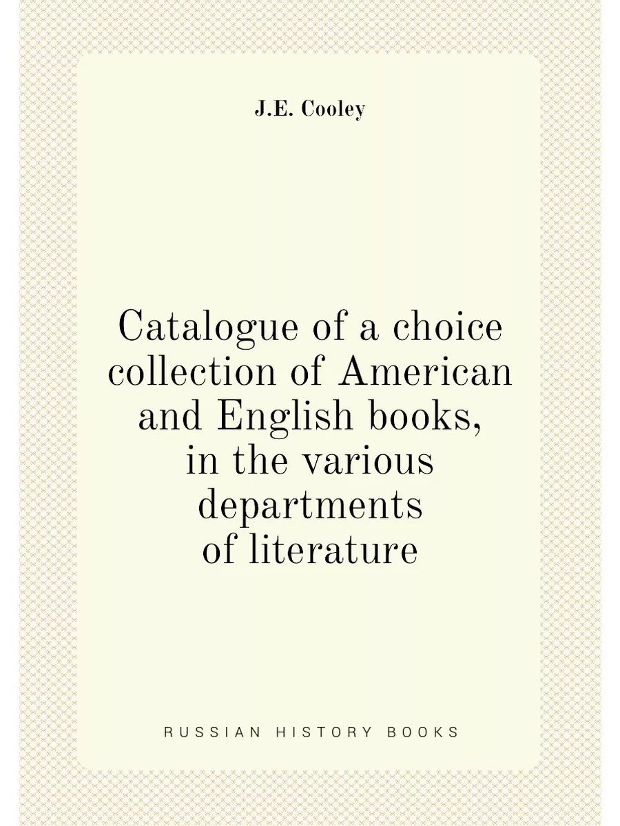 Catalogue of a choice collection of American and...