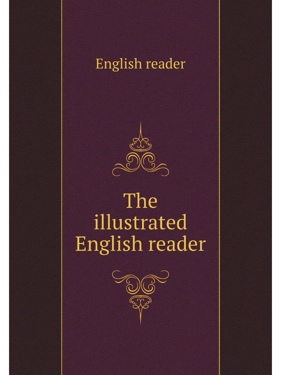 The illustrated English reader