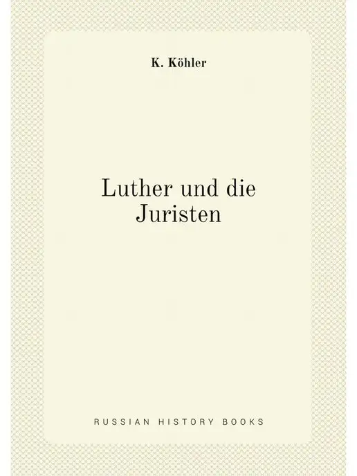 Нобель Пресс Luther und die Juristen