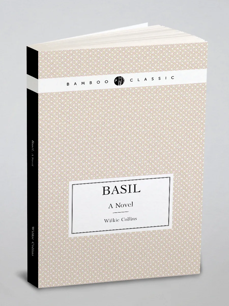 Basil. A Novel