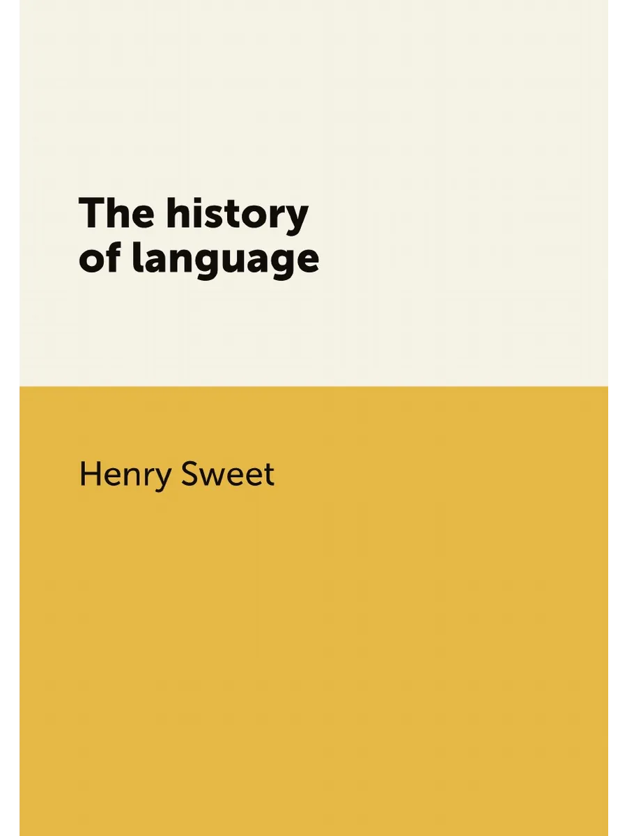 The history of language