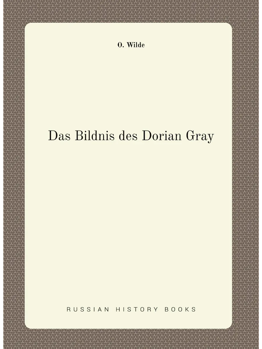 Das Bildnis des Dorian Gray