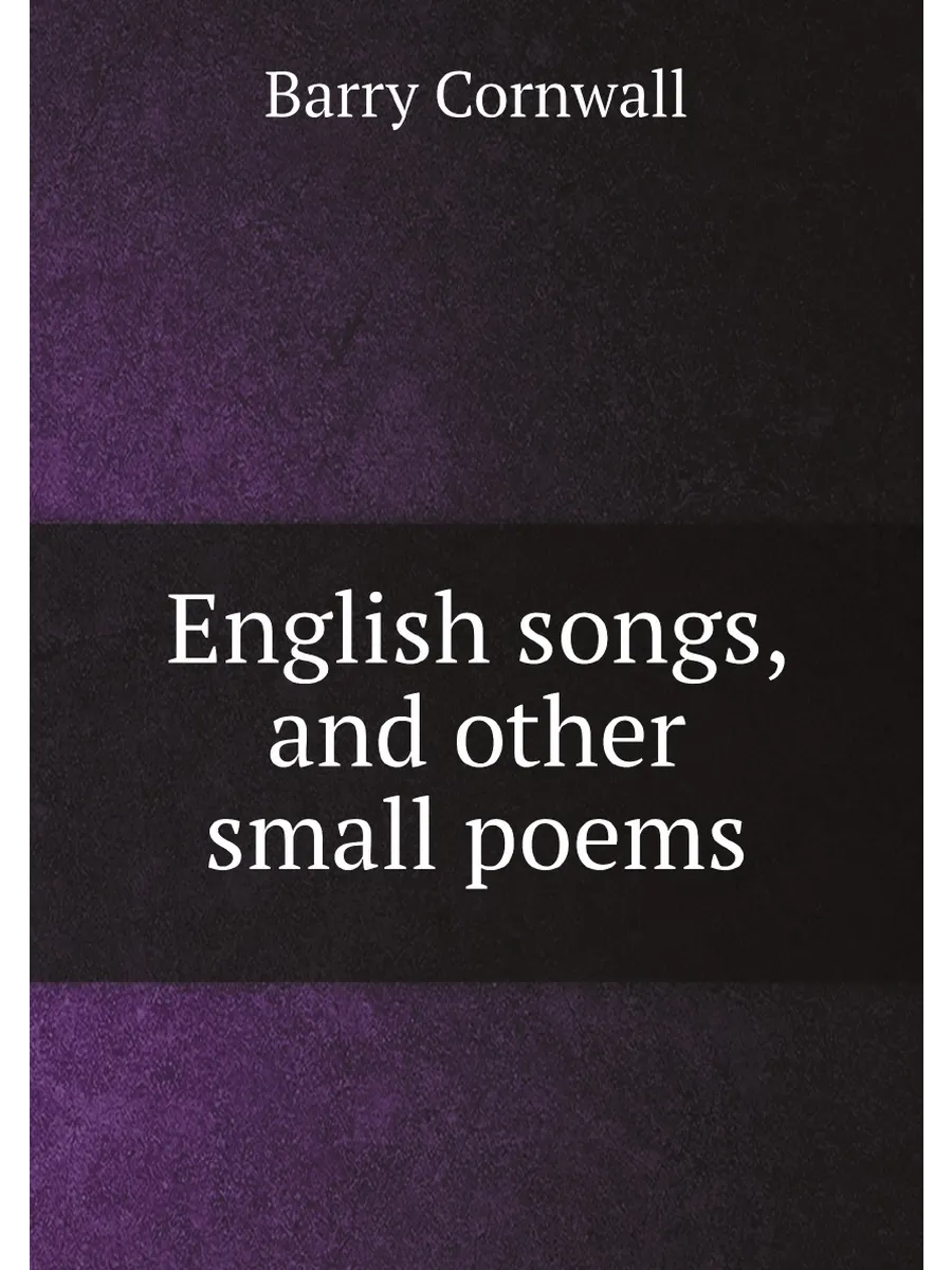 English songs, and other small poems