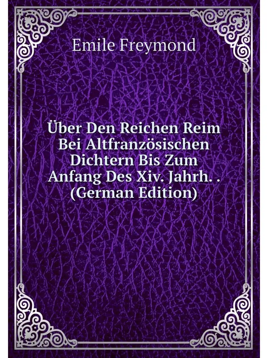 Über Den Reichen Reim Bei...