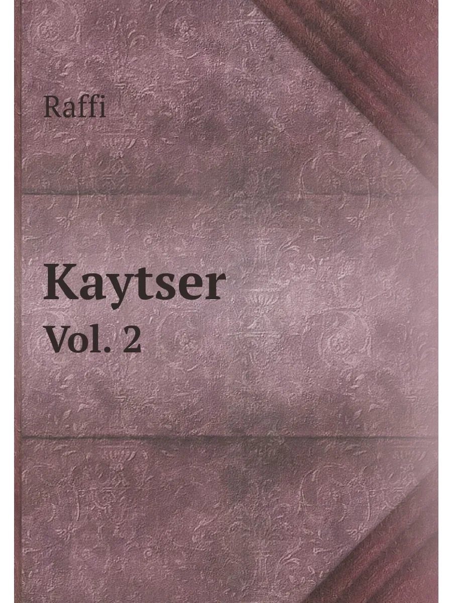 Kaytser (Armenian Edition). Vol. 2