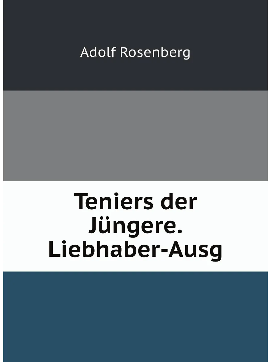 Teniers der Jüngere. Liebhaber-Ausg (German Edition)