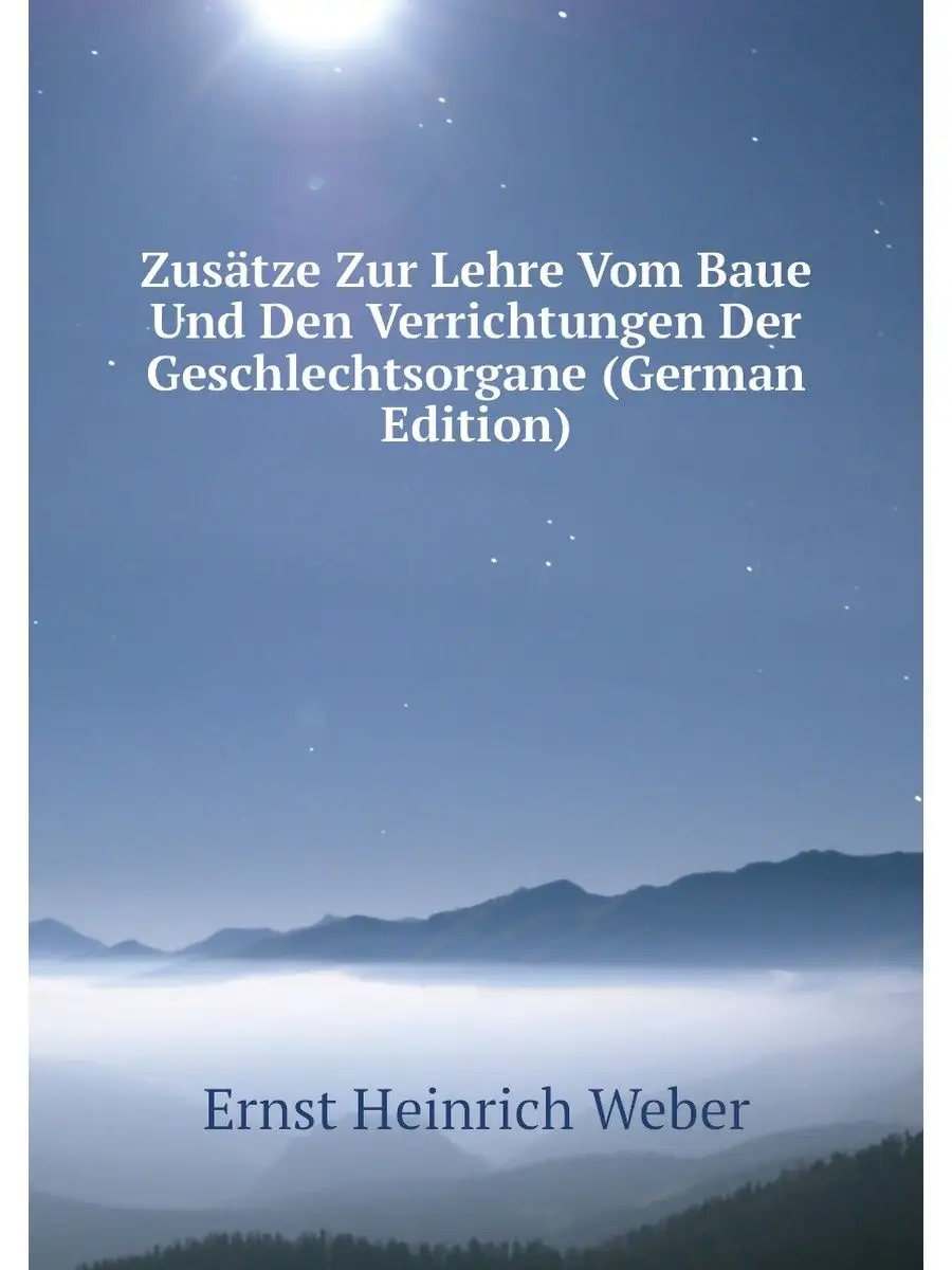 Zusatze Zur Lehre Vom Baue Und Den Ve...