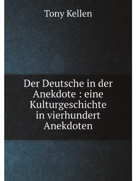 Нобель Пресс Der Deutsche in der Anekdote eine K