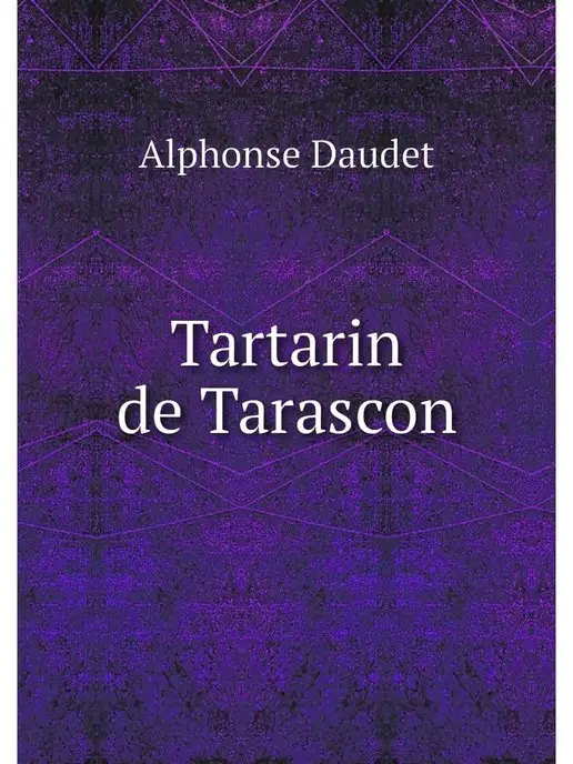 Нобель Пресс Tartarin de Tarascon