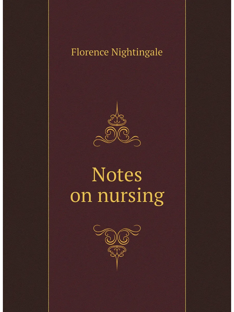 Notes on nursing