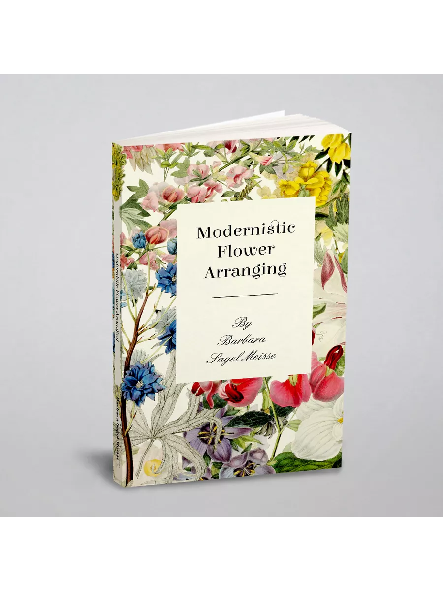 Modernistic Flower Arranging Simply Read Books купить по цене 864 ₽ в интернет-магазине Wildberries в Беларуси | 25388512