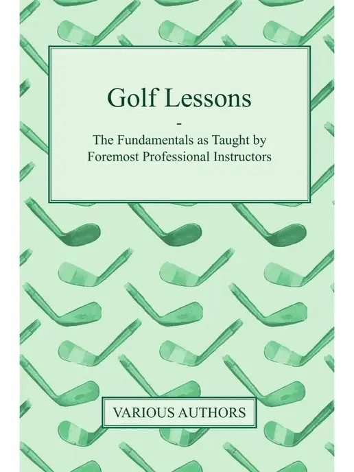 Read Books Golf Lessons - The Fundamentals as Ta