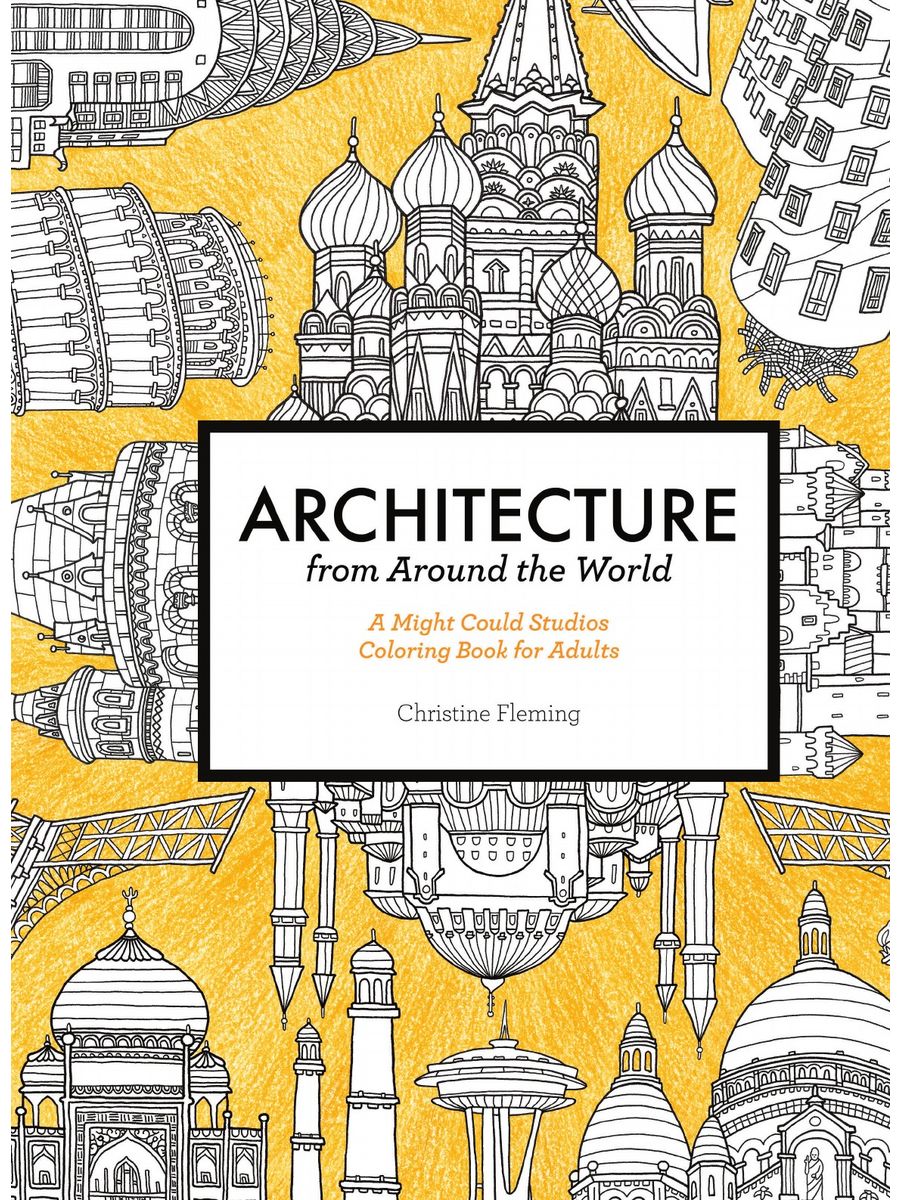 Architecture book. Архитектура Италии обложка книги. Lulu Press Architecture from around the World. A might could Studios Coloring book for Adults.