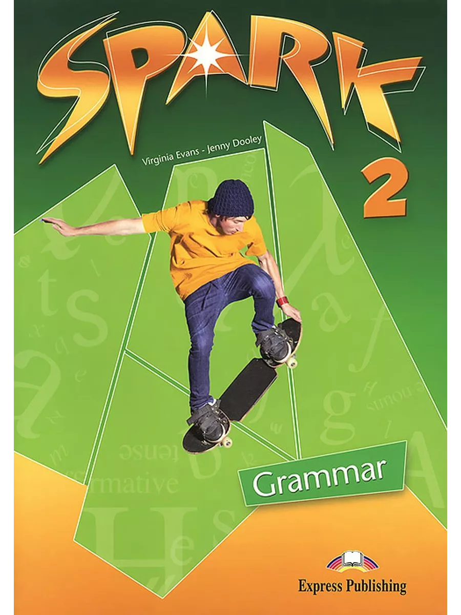 Spark 2 (Monstertrackers) Grammar Book Express Publishing 25959402 купить  за 776 ₽ в интернет-магазине Wildberries