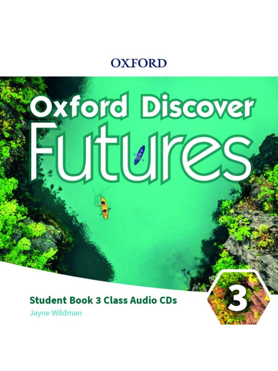Oxford discover audio. Oxford discover Futures. Oxford discover Futures отзывы. Oxford Discovery 8. Oxford discover логотип.