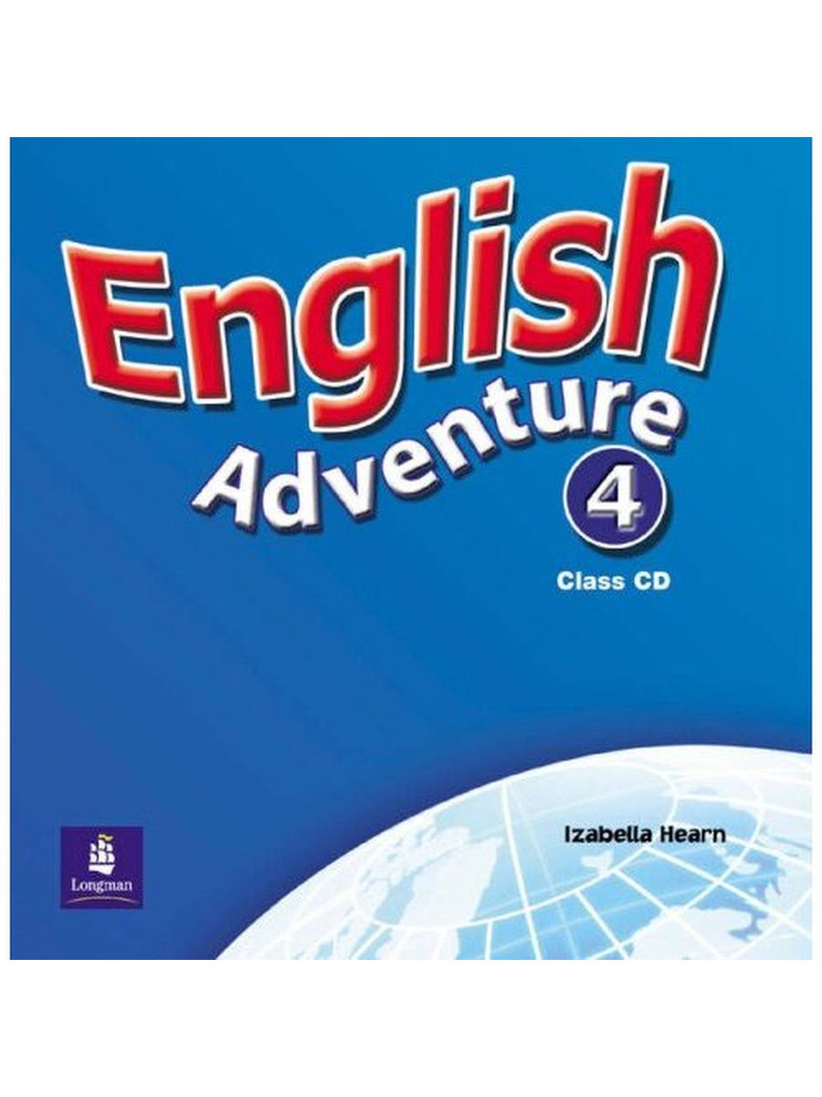 Диск английского языка 4 класс. Диск по английскому языку. English Adventure 2. Английский язык компакт диски. CD-ROM. English Adventure 3.