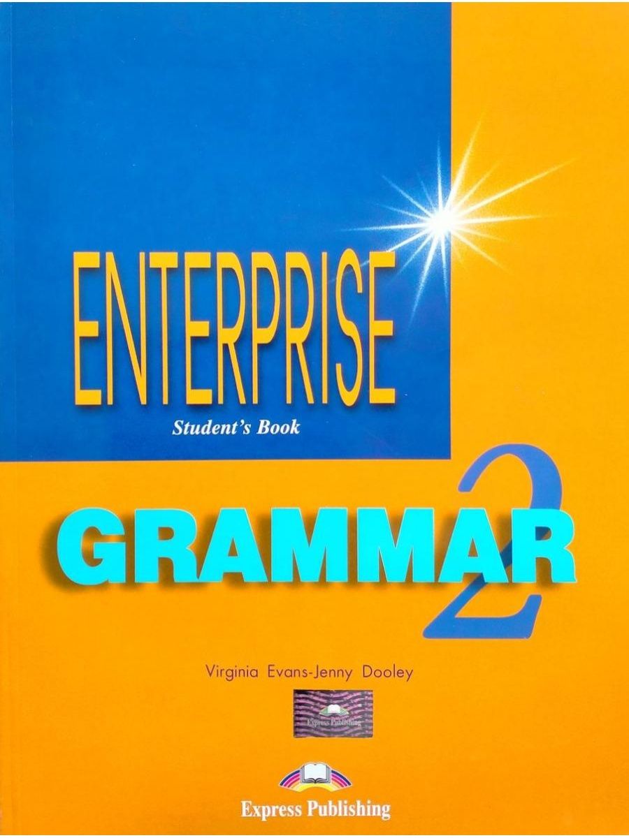 Enterprise 2 Grammar Book Express Publishing 26623604 купить за 712 ₽ в  интернет-магазине Wildberries