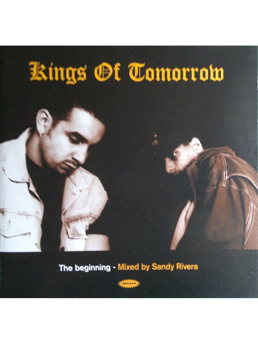 Kings of tomorrow. Tomorrow Kings. Kings of tomorrow - finally (feat. Julie MCKNIGHT). Full length (1998) in the beginning.