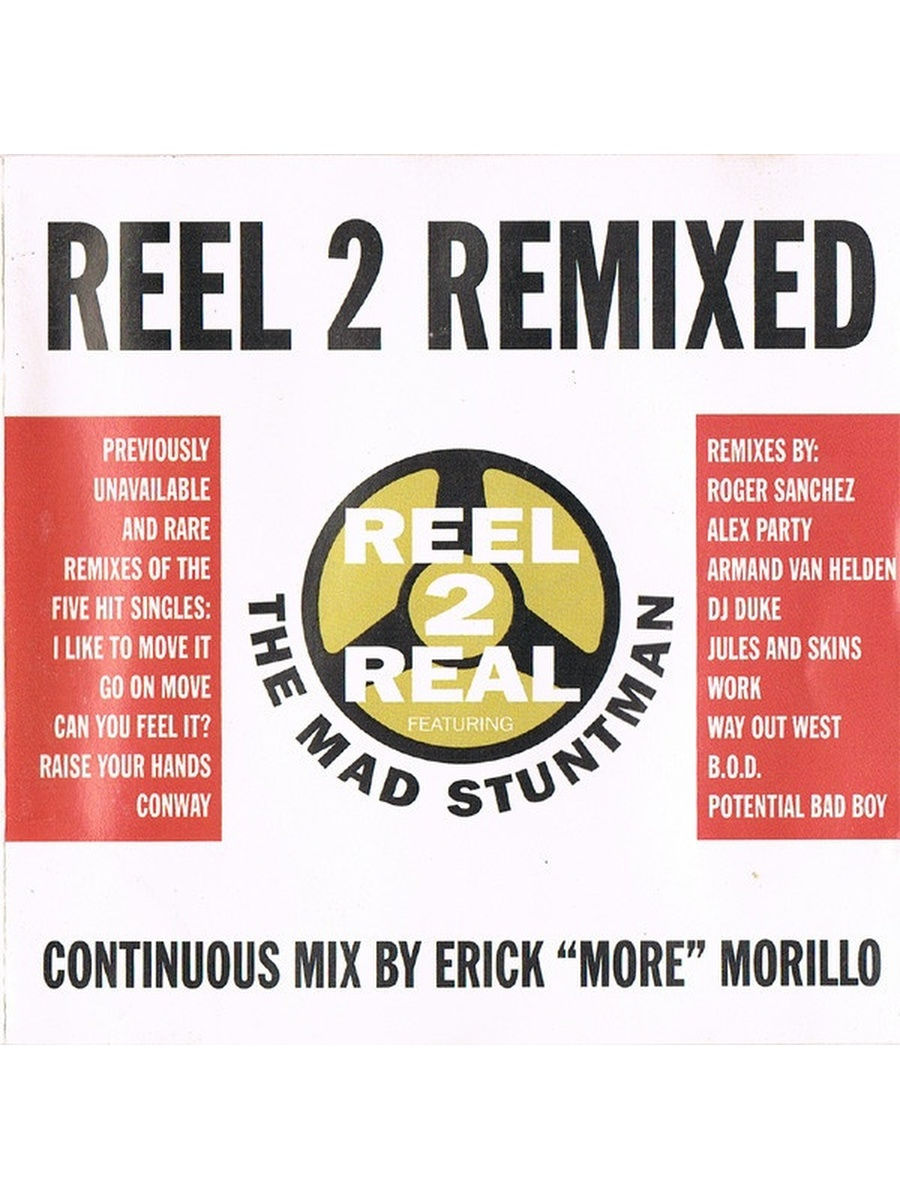 Песня reel. Reel 2 real. Reel 2 real feat. Mad Stuntman move it !. Reel 2 real ft. The Mad Stuntman. Red 2 real the Mad Stuntman Erick Morillo.