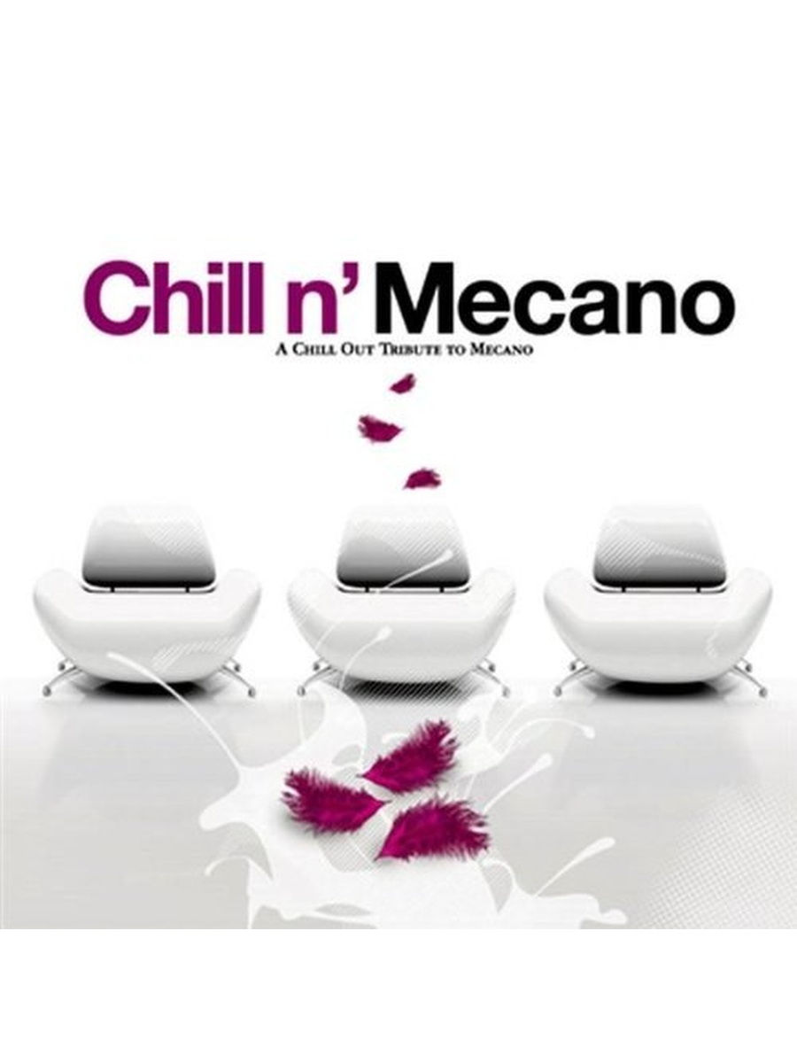 Chill n. Mecano. Music brokers.